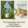 Tree-free toilet paper